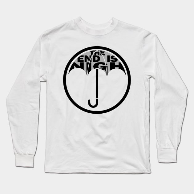 the end is nigh umbrella Long Sleeve T-Shirt by yinon-h